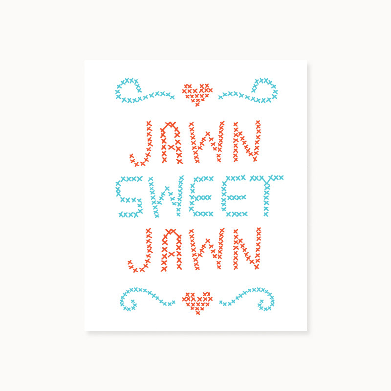 Jawn, Sweet Jawn Art Print