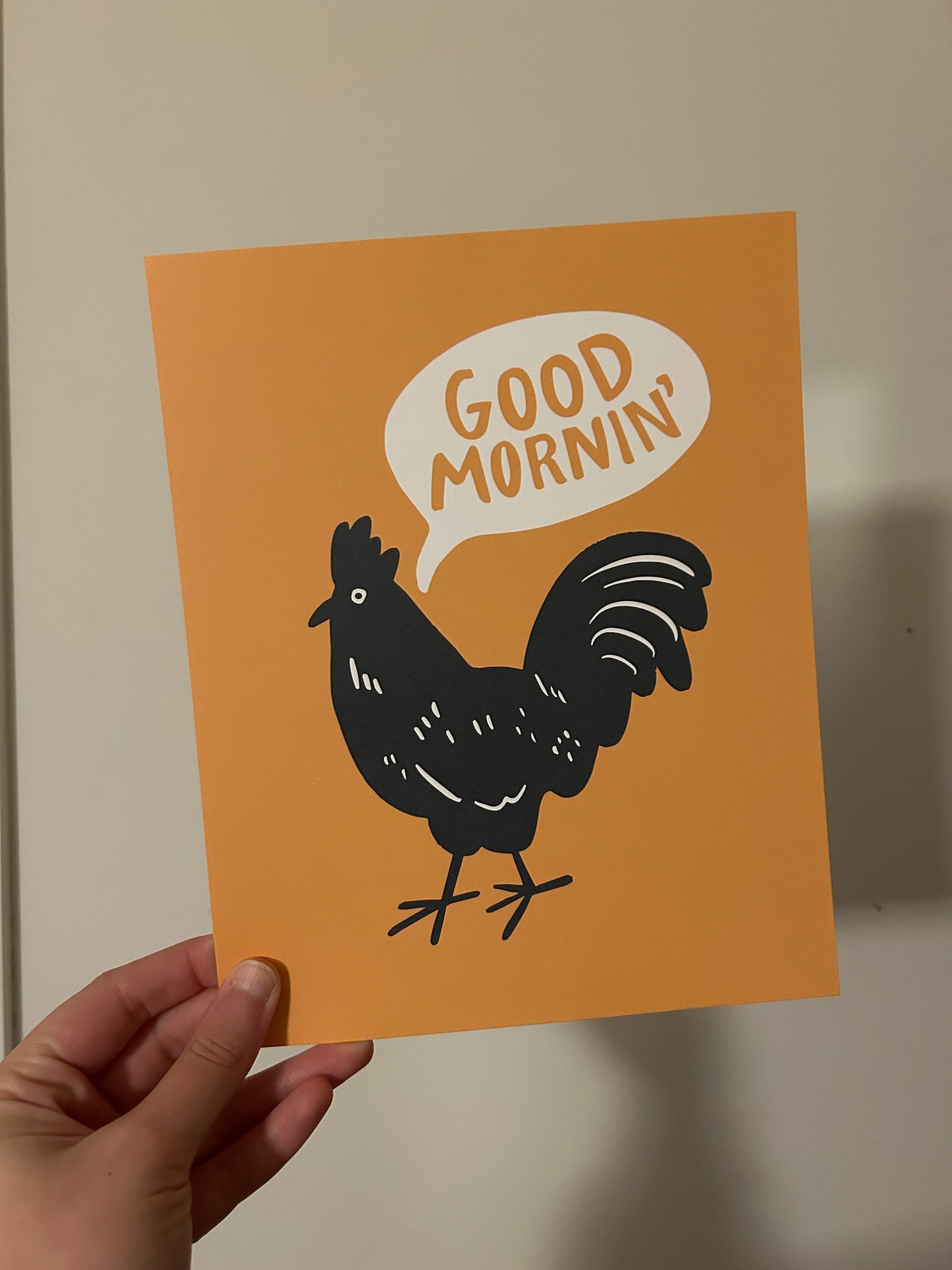 Good Mornin’ Chicken Art print