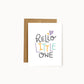 Hello Little One Card - Wholesale