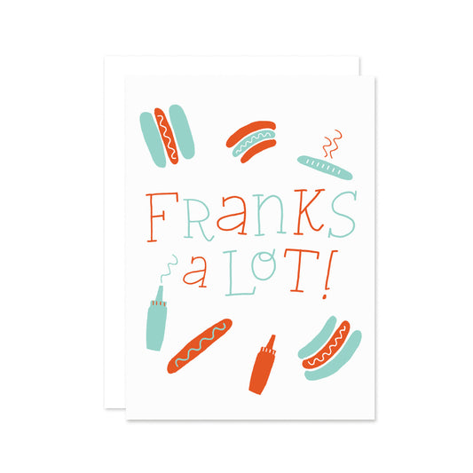 Franks a Lot Card