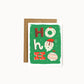 Ho Ho Ho Card - Wholesale